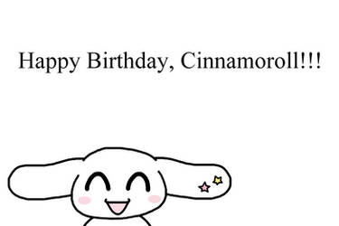 Happy Birthday, Cinnamoroll by Ultra-Shounen-Kai-Z
