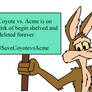 Coyote vs. Acme on risk of begin shelved n deleted