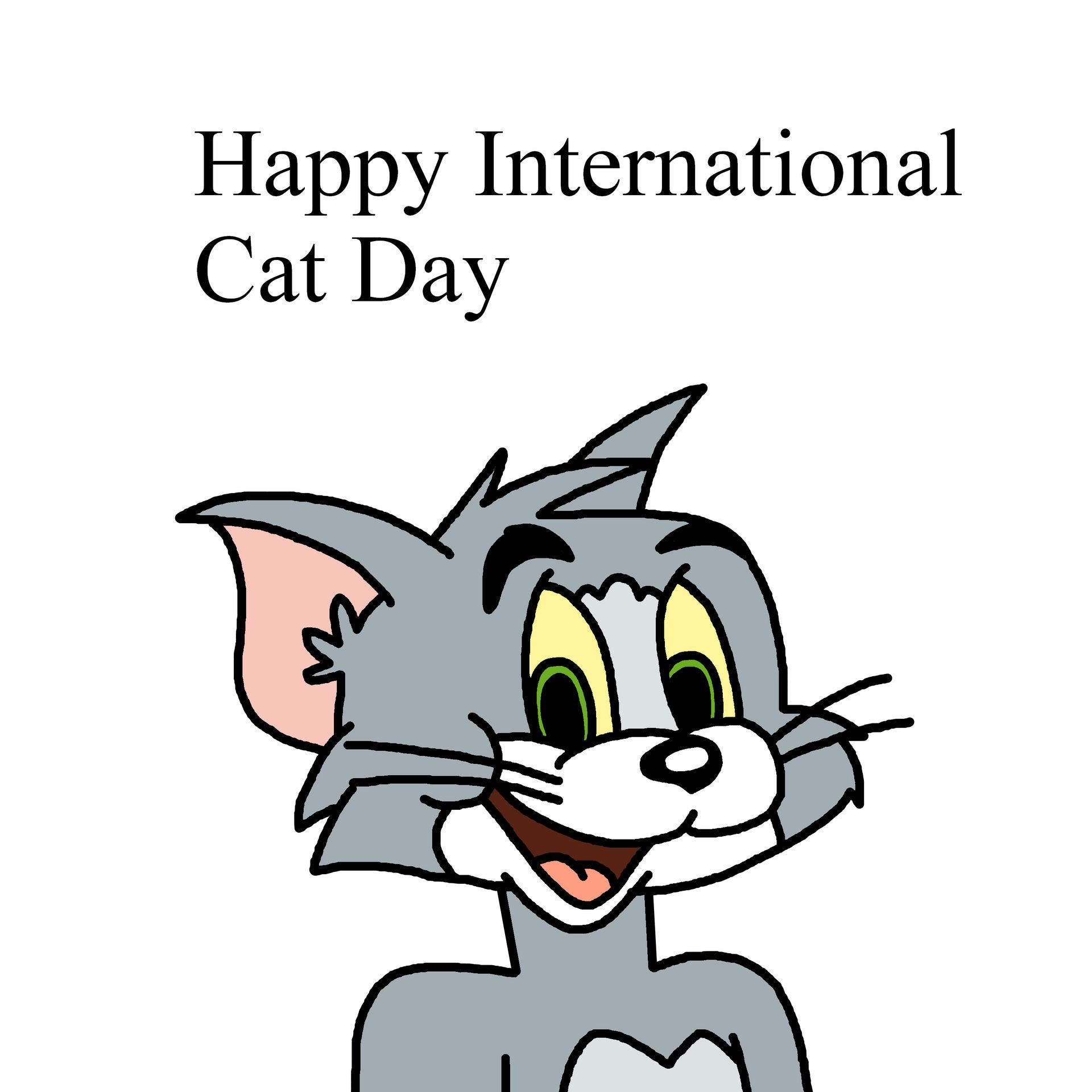 Happy International Cat Day from Tom by UltraShounenKaiZ on DeviantArt