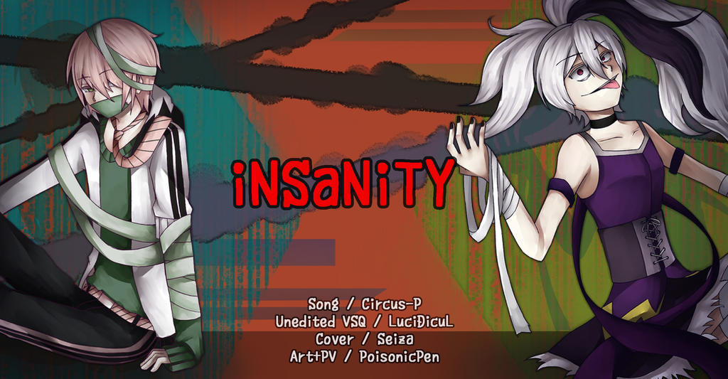 iNSaNiTY - Vocaloid Cover