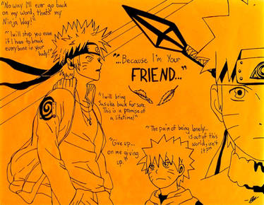 ...Because I'm Your Friend... ~Naruto Tribute