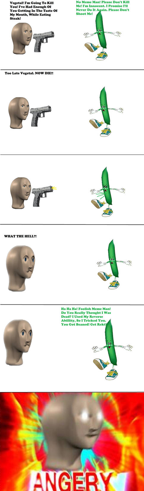 Meme Man Tries To Kill Vegetal But Failed by Meme Man Tries To Kill Vegetal But Failed by