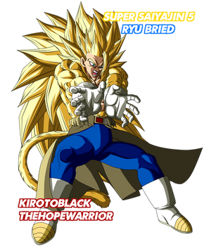Super Saiyajin 5 Ryu Bried