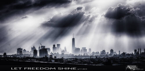 Let Freedom Shine 9/11 2013 by AugenStudios