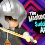 The Masked Man Suddenly Attacks!