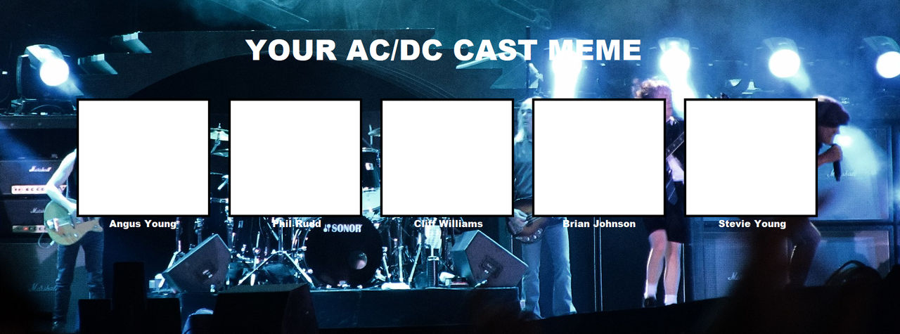 Your AC/DC Cast Meme by JefftheDarkWolf on DeviantArt