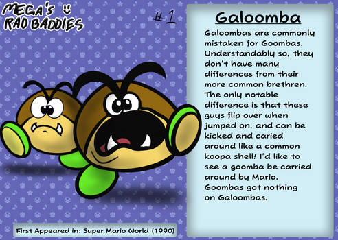 Galoomba - Mega's Rad Baddies #1