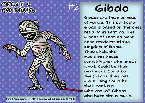 Gibdo - Mega's Rad Baddies #2