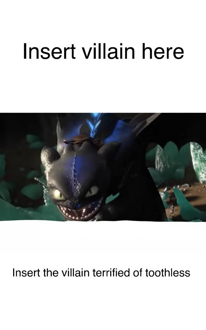 Disturbed Toothless Toothless scares who meme by DracoAwesomeness on DeviantArt
