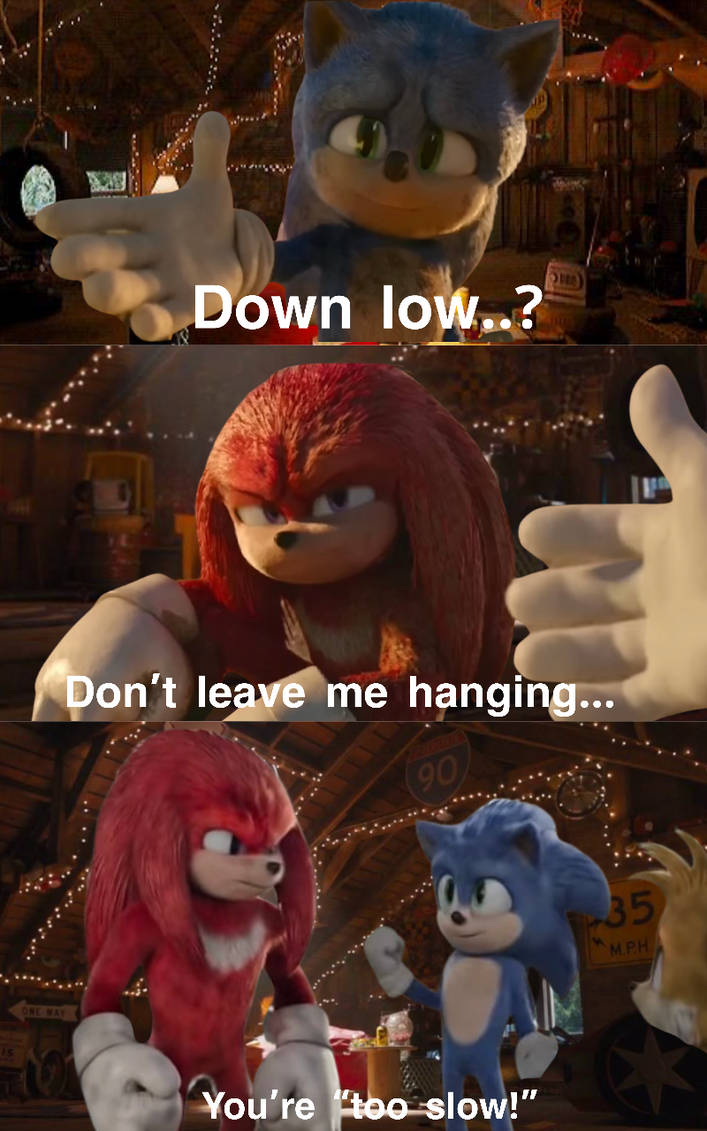 Knuckles is too slow to sonic meme by DracoAwesomeness on DeviantArt