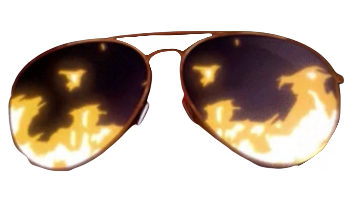 Flaming sunglasses by DracoAwesomeness on DeviantArt Flaming sunglasses by DracoAwesomeness on DeviantArt
