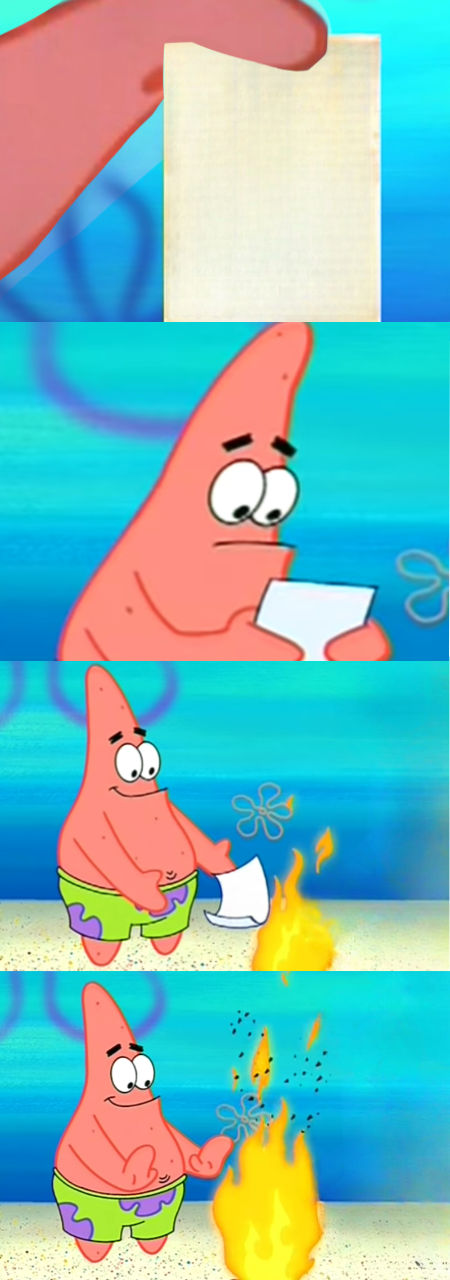 Patrick burns a paper of what by DracoAwesomeness on DeviantArt