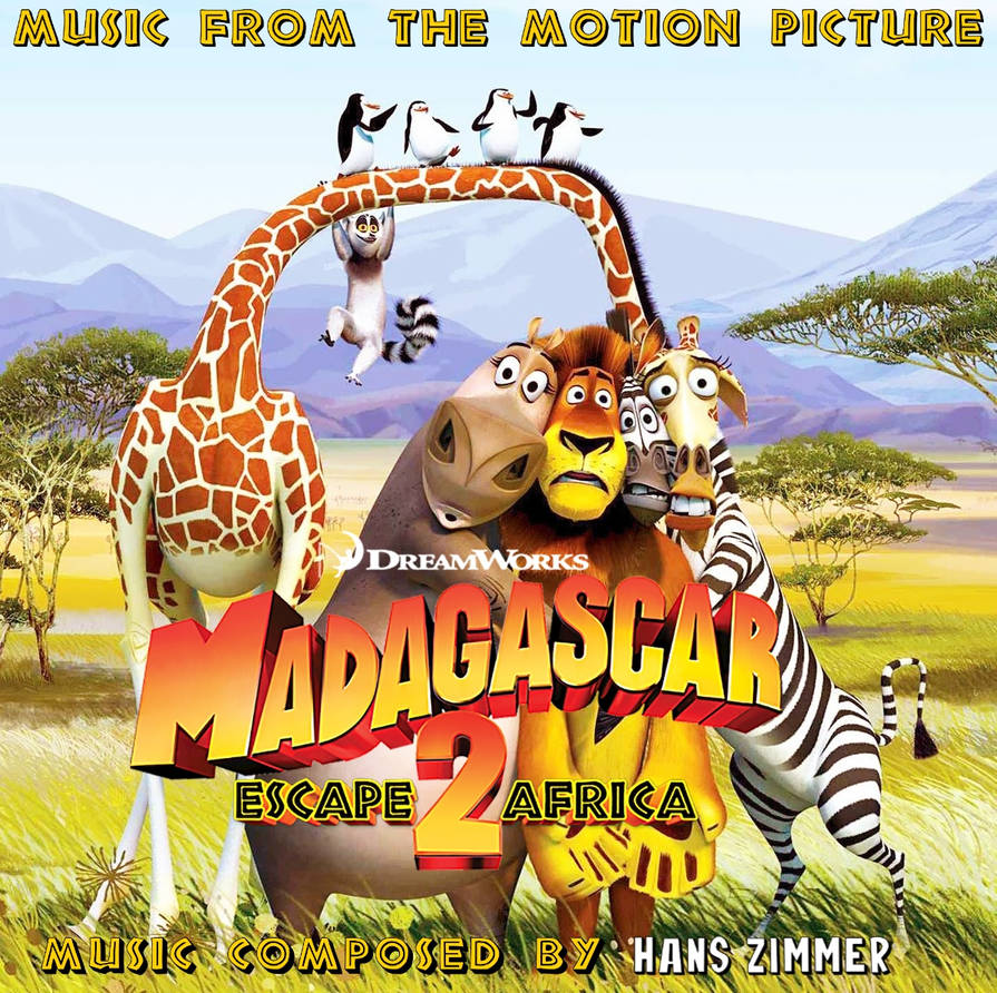 Madagascar 2 Script Madagascar 2 (Fanmade Soundtrack Cover) by FliqpyEqualzCrime on DeviantArt