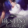 Destiny Change Premade Cover