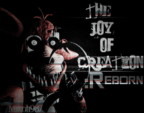 FOXY JUMPSCARE!!!! - The Joy of Creation: Reborn (NEW Update
