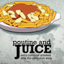 Poutine and Juice