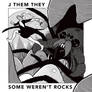 Some Weren't Rocks