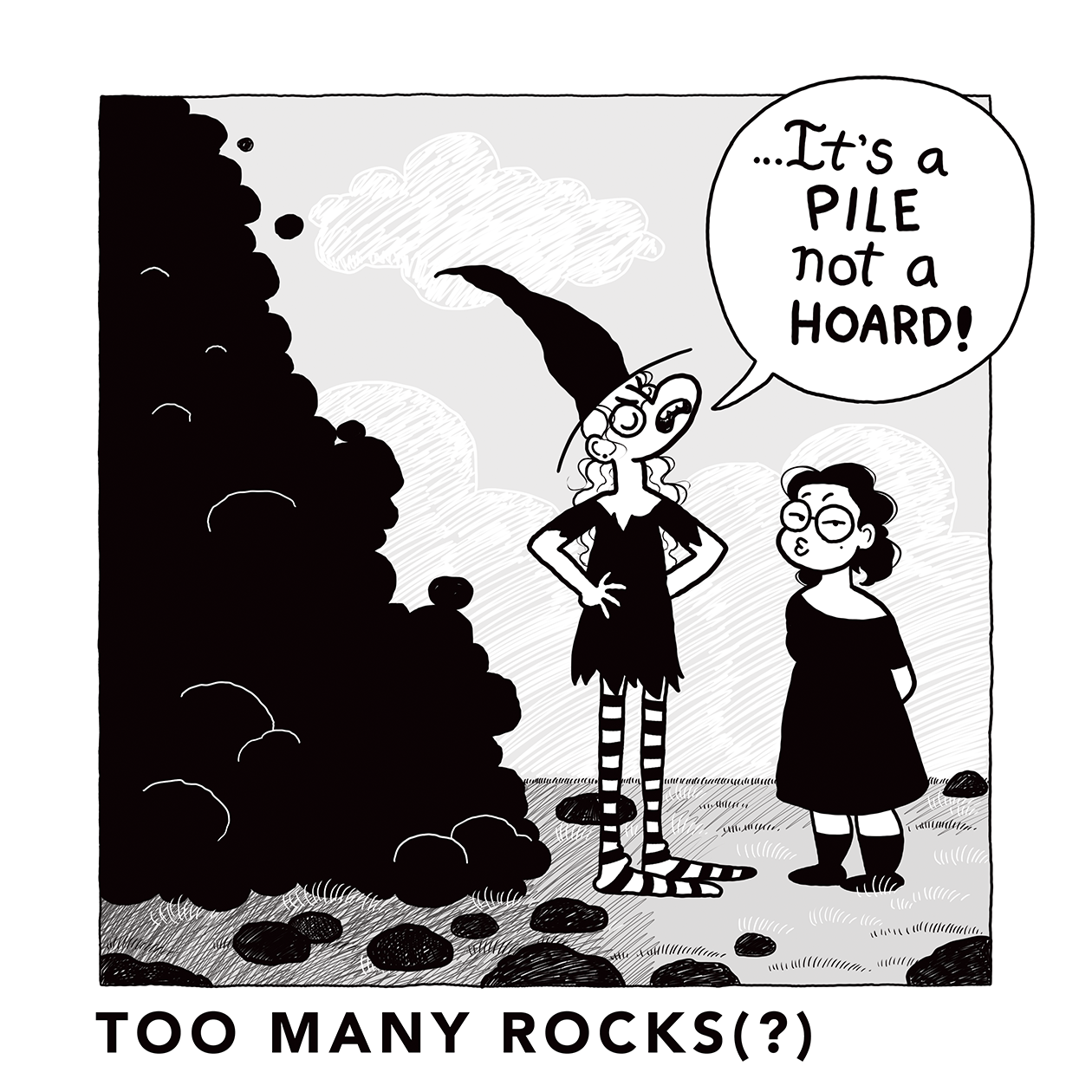 Too Many Rocks(?)