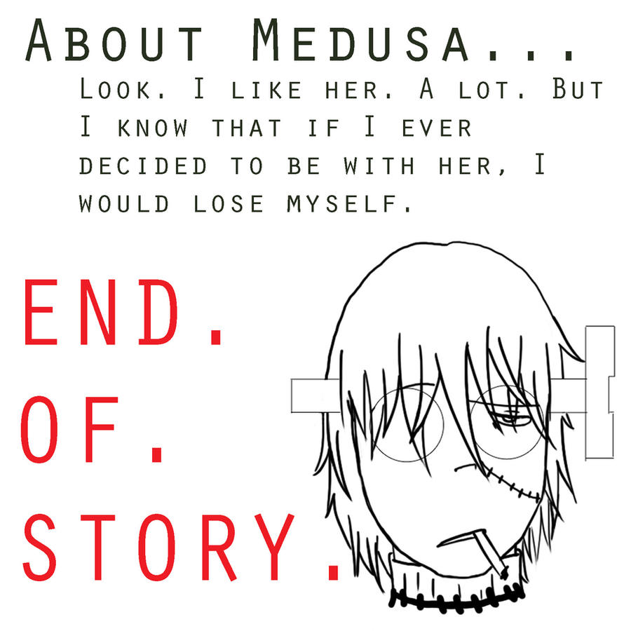 My So-Called Relationship With Medusa