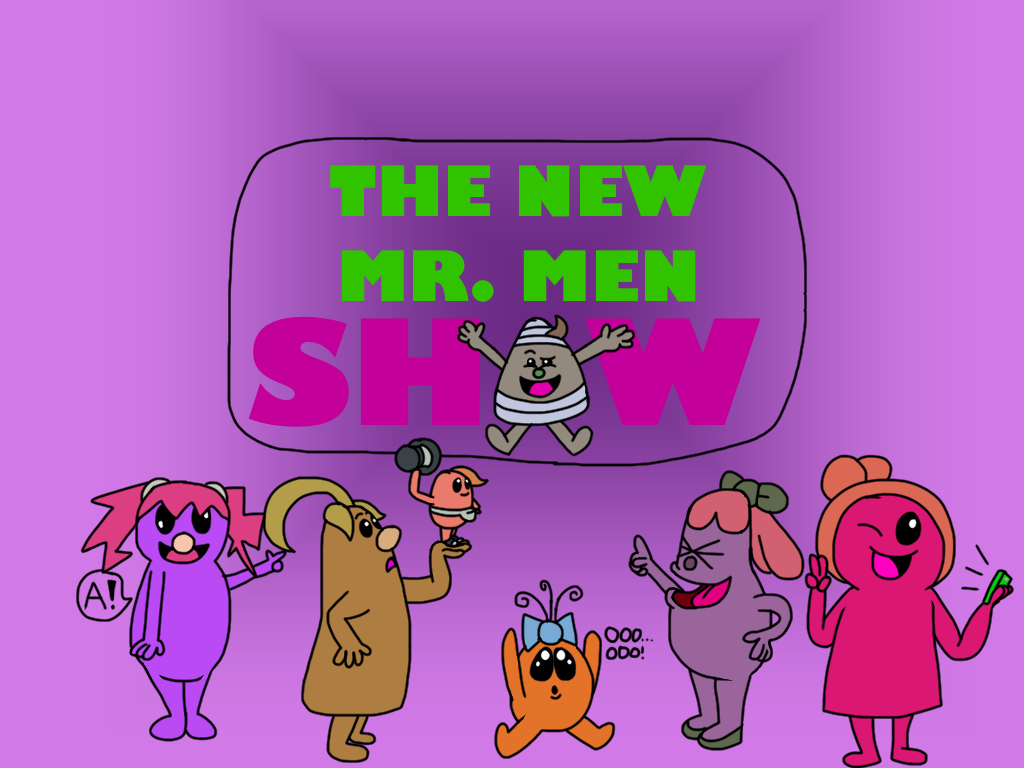 The New Mr. Men Show: Title by Seadragirl12 on DeviantArt