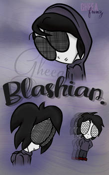 Meet Blashian!