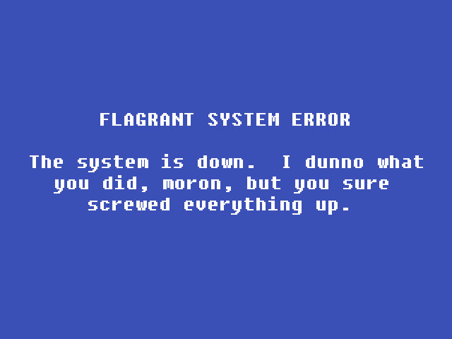 Flagrant System Error