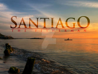 Santiago: The Fisherman