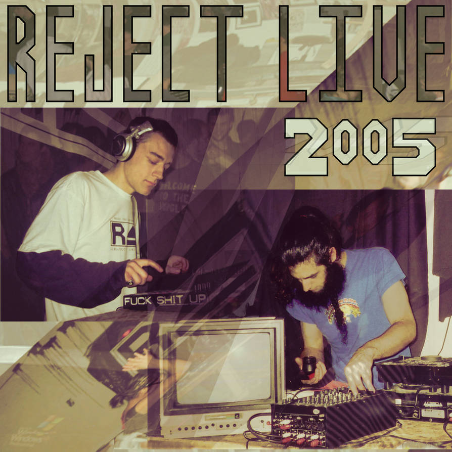 Reject Live 2005 by reject-records-v