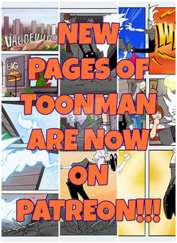 NEW PAGES OF TOONMAN NOW ON PATREON!!