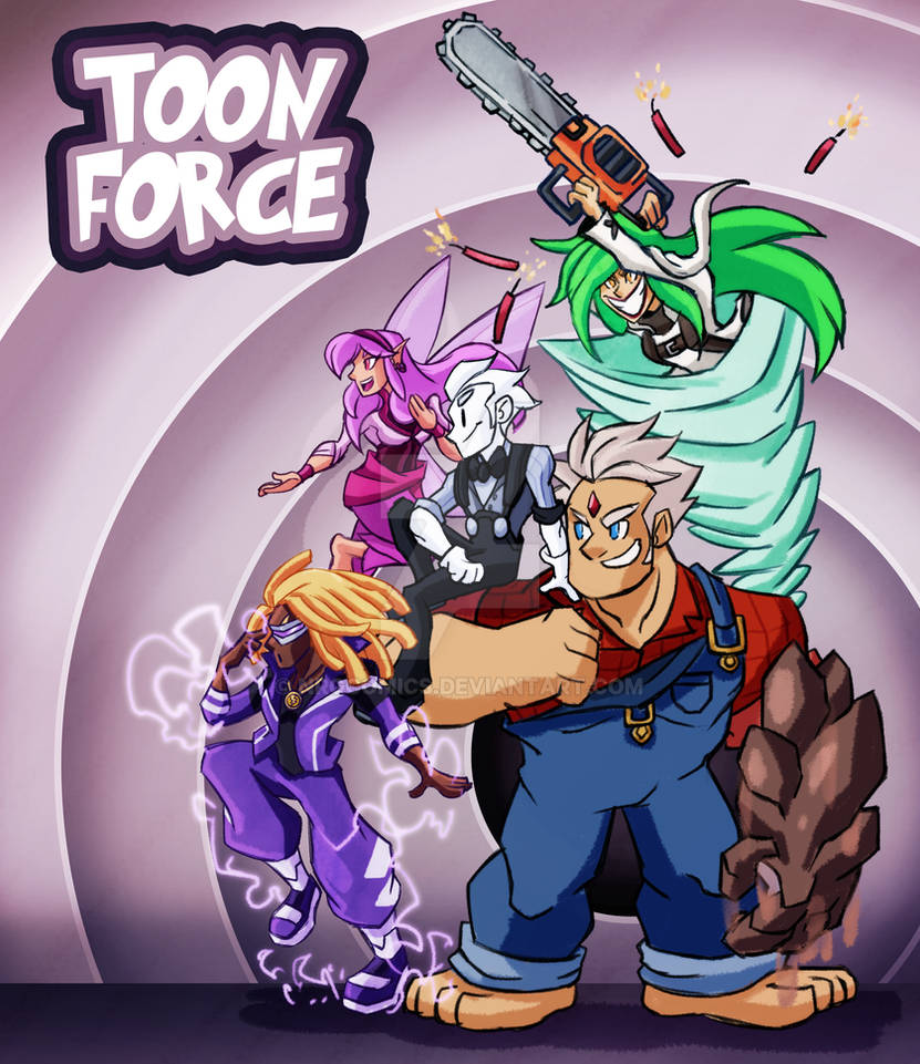 Toon Force Example Toon Force by NRGComics on DeviantArt