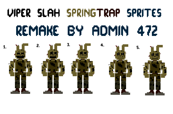 ViperSLASH Springtrap Sprites (Remake) by Admin472 on DeviantArt