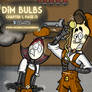 Dim Bulbs- Page 13 Update