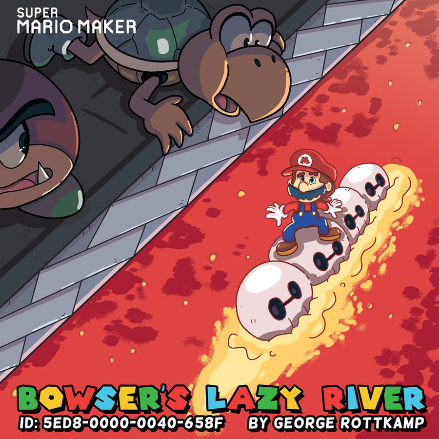 Super Mario Maker: Bowser's Lazy River by GeorgeRottkamp