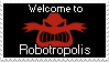 Welcome to Robotropolis Stamp by Metal-Skotty