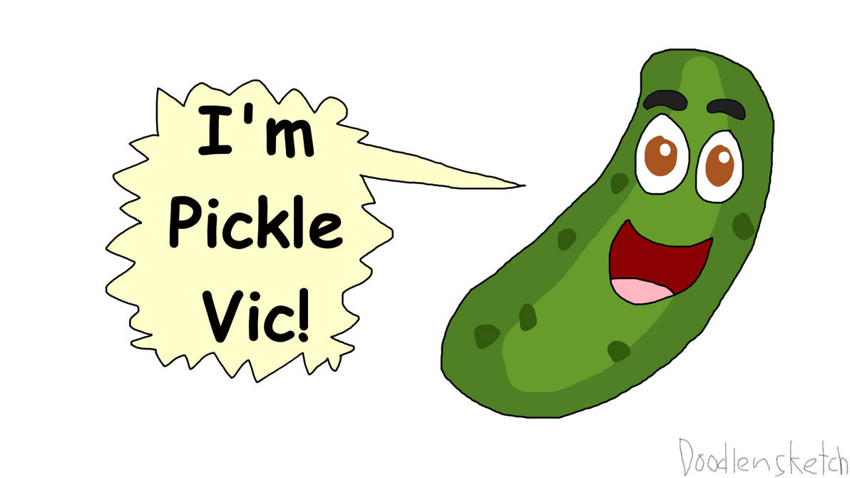 Pickle Vic by DoodlenSketch on DeviantArt