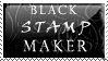 I am a black stamp maker