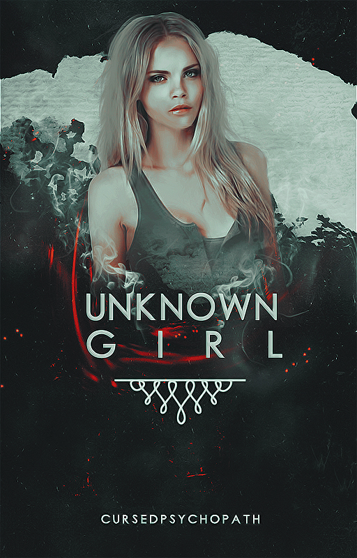 Unknow Girl - Wattpad Cover