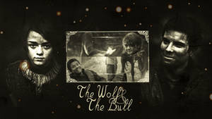 The Wolf and The Bull