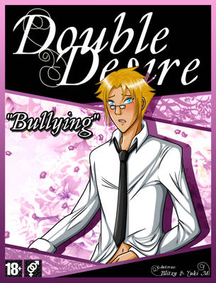 Double Desire Bullying Cover by YukiMiyasawa