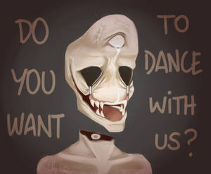 Do You Want To Dance With Us?