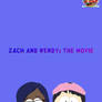 Zach and Wendy: The Movie (POSTER)