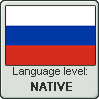Russian language level NATIVE