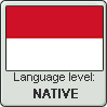 Indonesian language level NATIVE by TheFlagandAnthemGuy