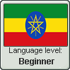 Amharic language level BEGINNER