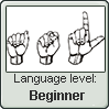 American Sign Language level BEGINNER