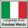 Italian language level RANDOM WORDS