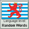 Luxembourgish language level RANDOM WORDS