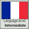 French language level INTERMEDIATE