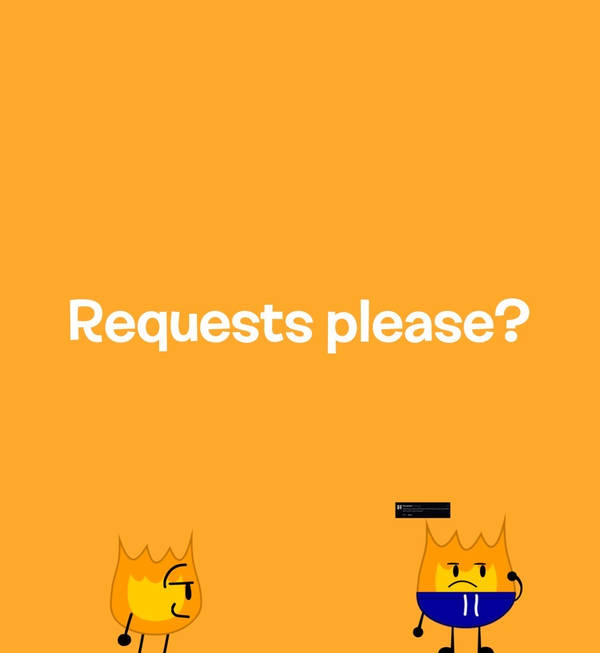 Address Me Bfdi Please give me bfdi/bfb requests? by 10catboy100 on DeviantArt
