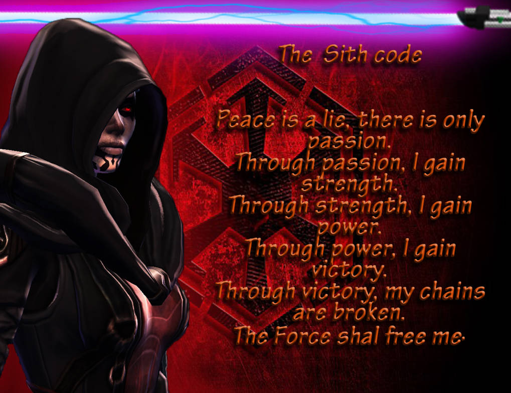 Sith code by ArthorLightsword on DeviantArt